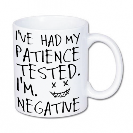 kubek z nadrukiem "testowałem swoją cierpliwość, wynik był negatywny"