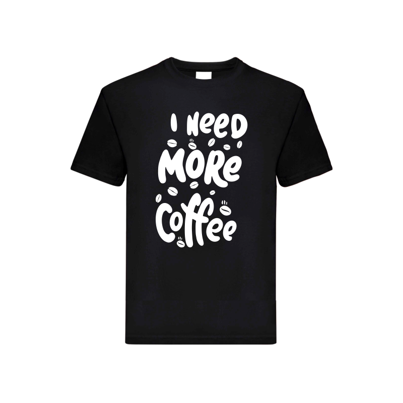 Koszulka z napisem, potrzebuje więcej kawy