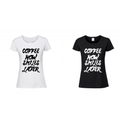 Najpierw Kawa, Później uśmiech| Koszulka Do Pracy