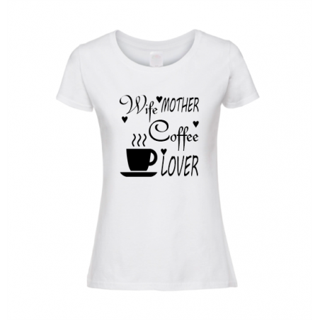 WIFE MOTHER COFFEE LOVER