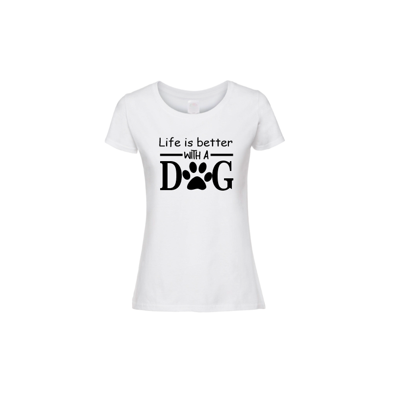 Koszulka z napisem życie jest lepsze z psem, life is better with a dog